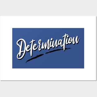 Determination Posters and Art